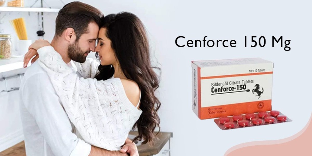 Cenforce 150: Ignite Passion and Intensity in Your Love Life