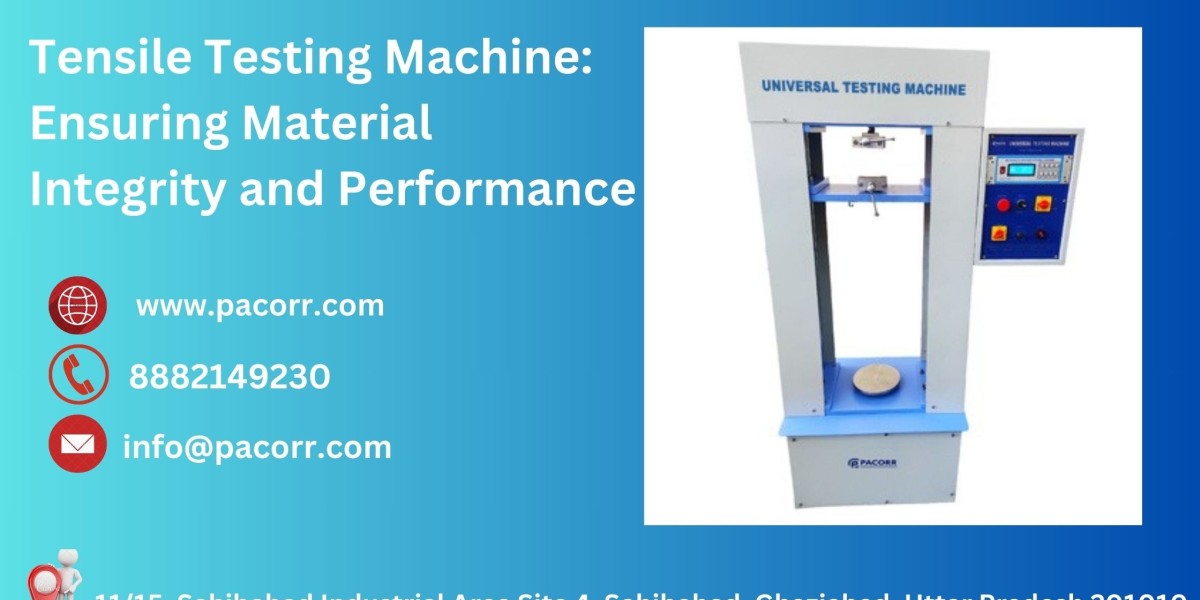 Tensile Testing Machines: Enhancing Material Performance and Safety